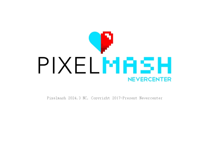 Pixelmash 2024（Nevercenter Pixelmash 2024.3.0）最新免费激活版